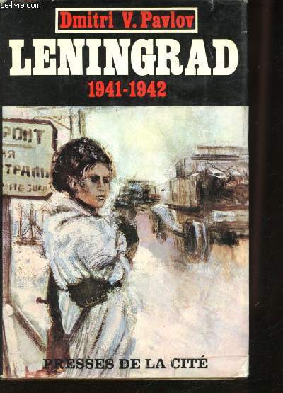 Léningrad, 1941-1942. - PAVLOV, Dmitri V. - 1967 - Afbeelding 1 van 1