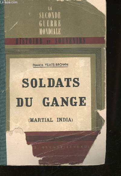 Soldats du Gange.
