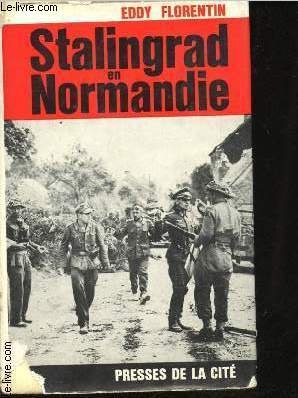 Stalingrad en Normandie.