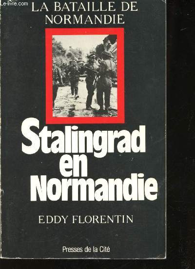Stalingrad en Normandie.