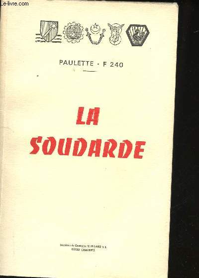 La Soudarde.