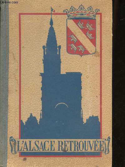 L'Alsace retrouve.