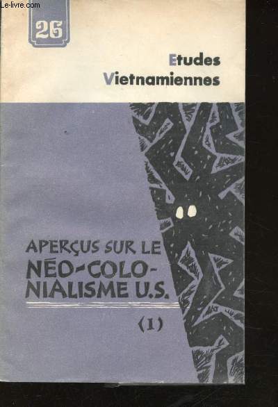 Aperus sur le no-colonialisme U.S. (1) No-colonialisme et stratgie mondiale.