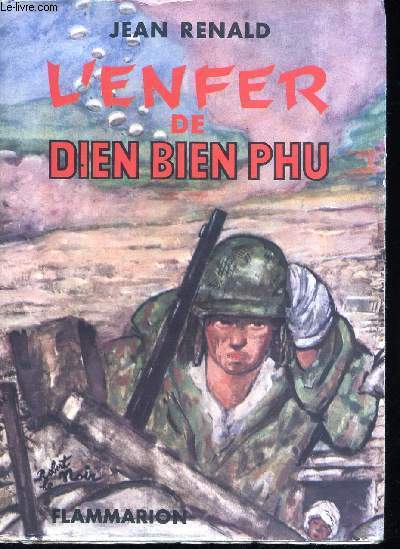 L'Enfer de Dien Bien Phu.