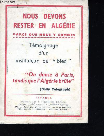 Nous devons rester en Algrie parce que nous y sommes. Tmoignage d'un instituteur du 