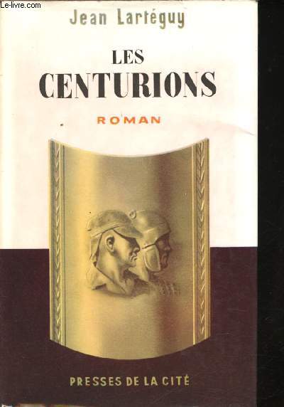 Les Centurions.
