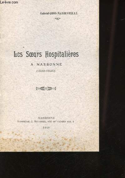 Les soeurs hospitalires  Narbonne. (1659-1920).