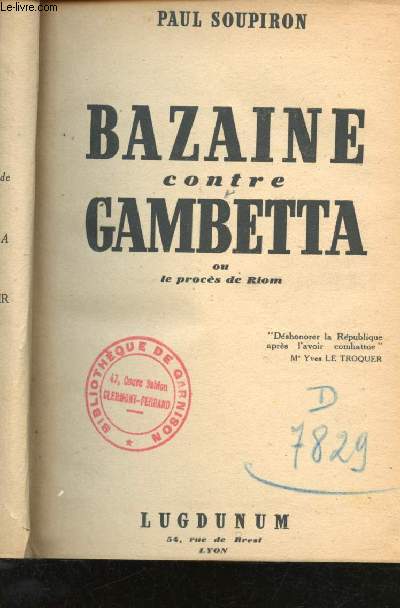 Bazaine contre Gambetta