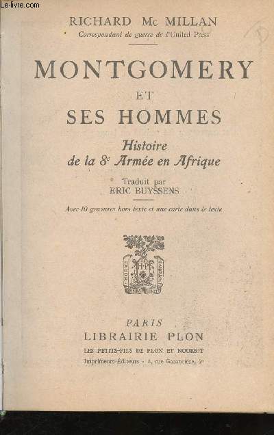 Montgomery et ses hommes - Histoire de la 8e Arme d'Afrique