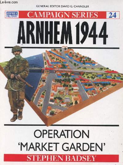 Campaign Series n24 - Arnhem 1944 - Operation 