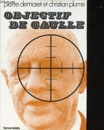 Objectif de Gaulle