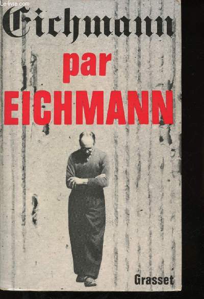 Eichamnn par Eichmann