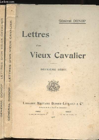 Lettres d'un vieux cavalier - 1re et deuxime srie - 2 volumes