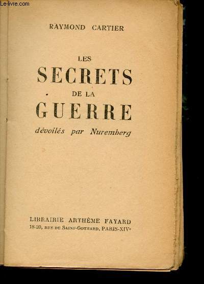 Les secrets de la guerre dvoils par Nuremberg