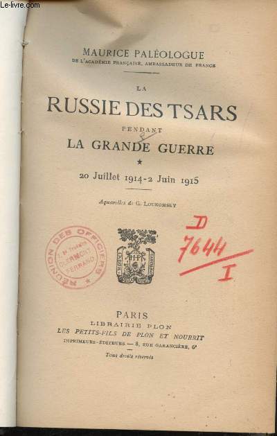 La russie des Tsars pendant la grande guerre - 20 juillet 1914- 2 juin1915