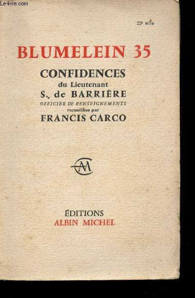 Blmelein 35 - Confidences du lieutenant s. Barriere -