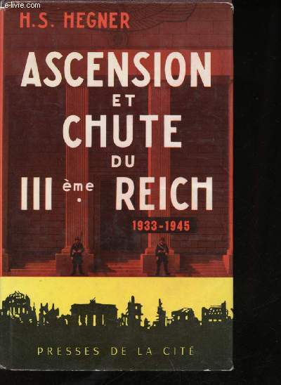 Ascension et Chute du IIIe Reich 1933-1945