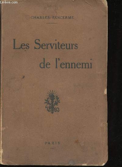 Les serviteurs de l'ennemi