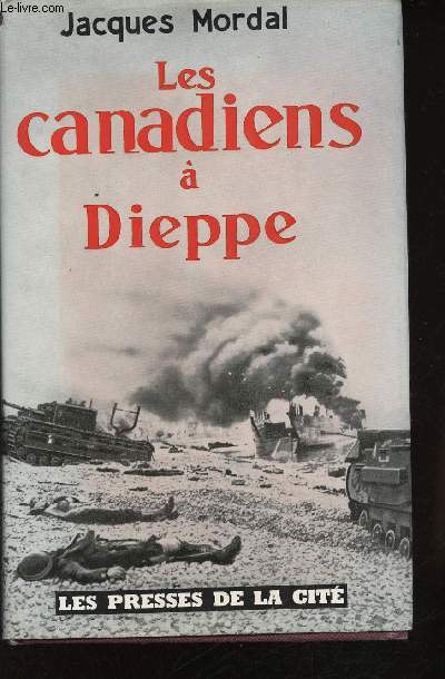 Les canadiens  Dieppe