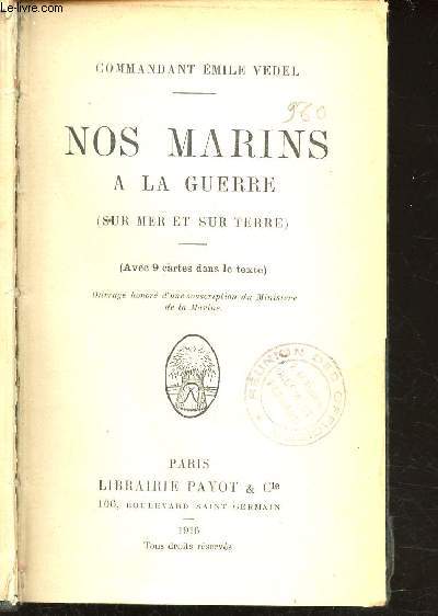 Nos marins  la guerre (sur mer et sur terre)