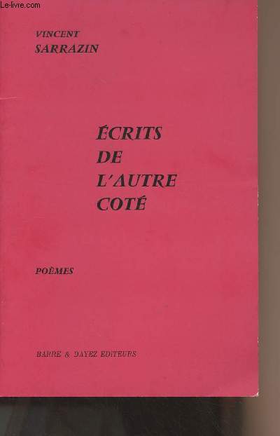 Ecrits de l'autre ct - Pomes