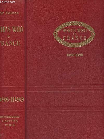 Who's who in France - Qui est qui en France - Dictionnaire biographique - 20e dition - 1988-1989