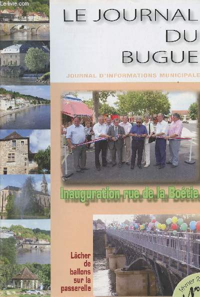 Le journal du Bugue, journal d'informations municipales n°2 février 2009 - Inauguration rue de la Boétie - Lâcher de ballons sur la passerelle