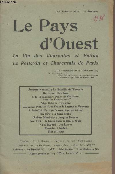 Le Pays d'Ouest, La vie des Charentes et Poitou, Le Poitevin et Charentais de Paris - 37e anne, n4 1er juin 1948 - La bataille de Thouars - Coup double - Franois Fresneau, 