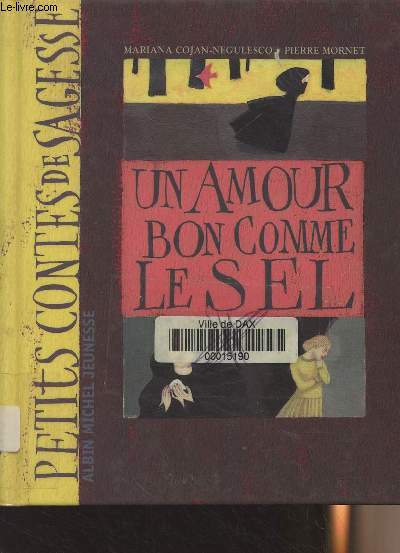 Un amour bon comme le sel