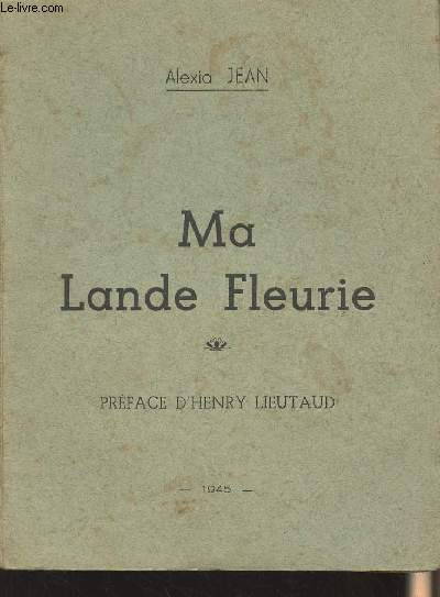 Ma Lande fleurie