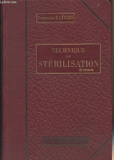 Technique de la strilisation - 2e dition