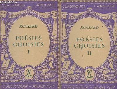 Poésies choisies - Tomes 1 et 2 - Classiques Larousse