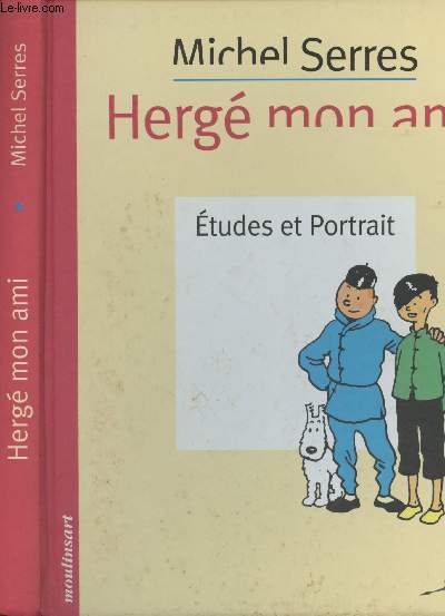 Herg mon ami - Etudes et portrait