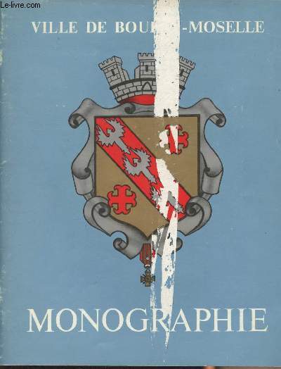 Ville de Boulay-Moselle - Monographie