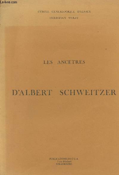 Les anctres d'Albert Schweitzer