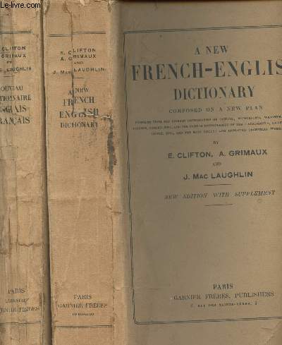 Nouveau dictionnaire anglais-franais compos sur un plan nouveau / A new french-english dictionary composed on a new plan - 2 volumes