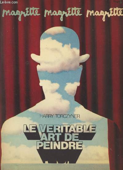 Magritte - Le vritable art de peindre