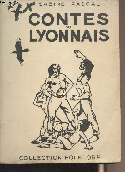 Contes du Lyonnais - collection Folklore