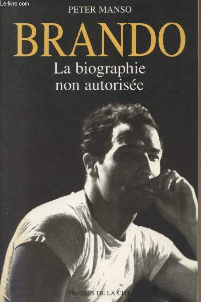 Brando, la biographie non autorise