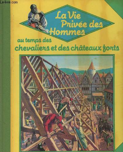 La vie prive des homes 