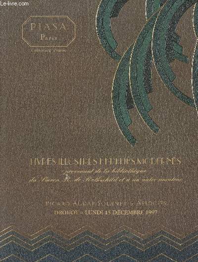 Catalogue de ventes aux enchres - Livres illustrs et relis modernes provenant de la bibliothque du Baron R. de Rothschild et  un autre amateur - Drouot lundi 15 dc. 1997