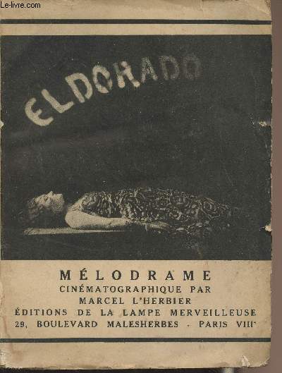 El Dorado mlodrame cinmatographique