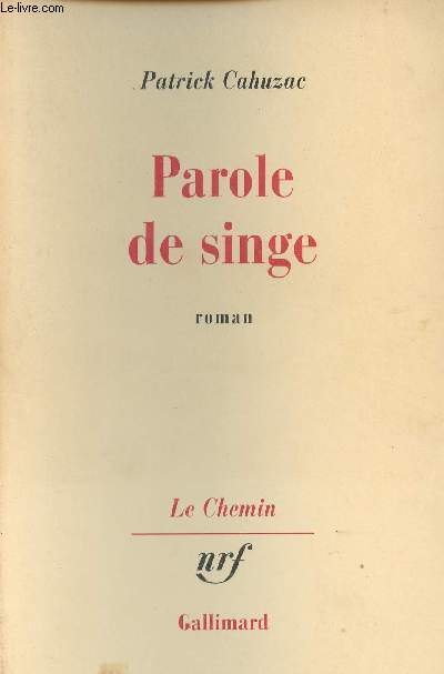 Parole de singe - 