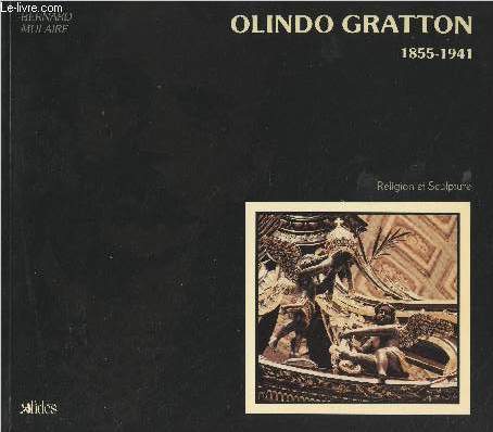 Olindo Gratton - 1855-1941 - Religion et sculpture