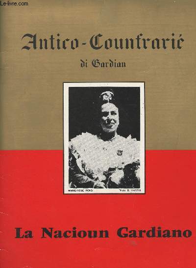 La Nacion Gardiano - Antico-Counfrari di Gardian - Antique confrrie des 