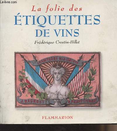 La folie des tiquettes de vins