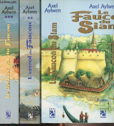 Le Faucon du Siam - en 3 tomes