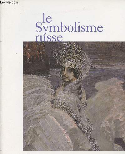 Le Symbolisme Russe