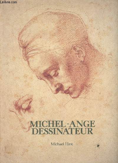 Michel-Ange dessinateur - Muse du Louvre, Paris 9 mai - 31 juillet 1989
