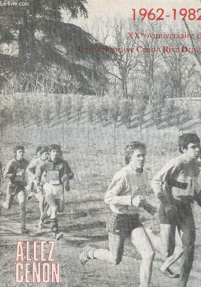 1962-1982 - XXe anniversaire de l'Union Sportive Cenon Rive Droite